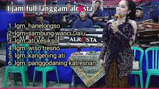 SATU JAM FULL SPECIAL langgam CAMPURSARI ALROSTA [upl. by Avera]