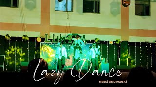 Gmc Dausa  Lazy dance by mbbs students  expressionless dance  freshers party  lumina 2k24 [upl. by Kirby]