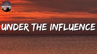 🎶 Chris Brown  Under The Influence Lyrics [upl. by Naahs127]