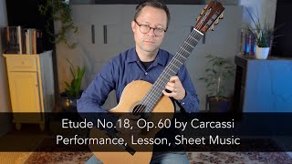 Etude No18 Op60 by Carcassi and Lesson for Classical Guitar [upl. by Melborn897]