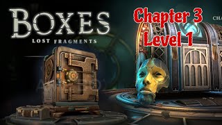 Boxes Lost Fragments Chapter 3 Level 1 Walkthrough [upl. by Auqcinahs]