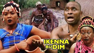 Ikenna Bu Dim 1amp2  2018 Latest Nigerian Nollywood Igbo Movie Full HD [upl. by Meesan277]