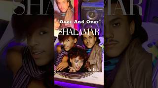 Over and over  SHALAMAR rnb funk soul shorts music shalamar classic vinyl [upl. by Kannan]