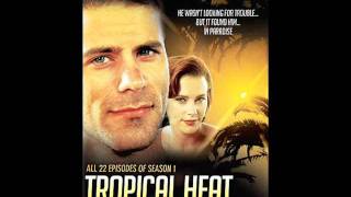 Tropical Heat  Anyway The Wind Blows [upl. by Weinman195]