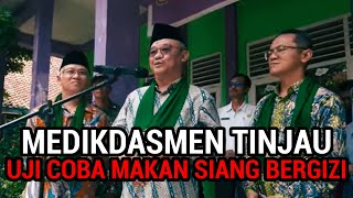 UJICOBA MAKAN SIANG BERGIZI GRATIS DITINJAU LANGSUNG OLEH MENDIKDASMEN SEBAGI PERSIAPAN JANUARI 2025 [upl. by Yerocaj]