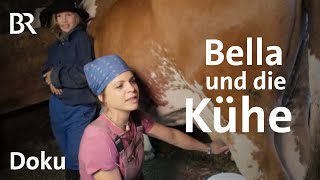 18 Kühe und zwei Lausbuben  Bella auf der Alm 24  Doku  BR  Berge  Landwirtschaft  Jobtausch [upl. by Lenora]