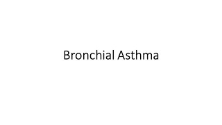 Bronchial Asthma [upl. by Slrahc]