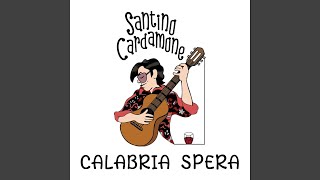 Calabria spera [upl. by Hosfmann]