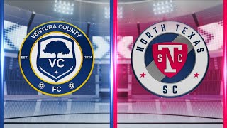 90 in 15 Ventura County FC vs North Texas SC  September 11 2024 [upl. by Eux608]