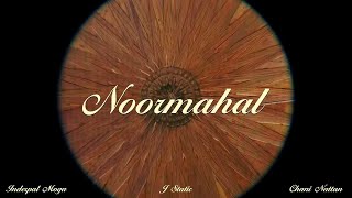 NOOR MAHAL Official Visualizer  Chani Nattan  Inderpal Moga  SlowedampReverb Lofi Song [upl. by Eibur681]