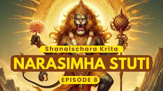 Narasimha Stuti by Shani Dev  Episode 8 Divine Fortress  Gaur Vilas Das [upl. by Nyrret]