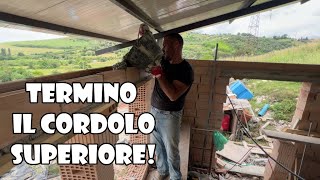 Finisco il CORDOLO Superiore in Cemento Armato PT 2  Ep 37 [upl. by Madonia]