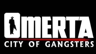 Omerta City of Gangsters Soundtrack  Track 05 [upl. by Notlimah]