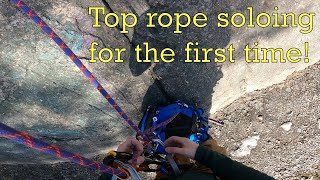 I tried top rope solo for the first time [upl. by Viking142]