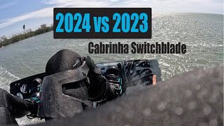 2024 Cabrinha Switchblade VS 2023 Switchblade [upl. by Seaden]