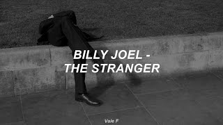 Billy Joel  The Stranger Subtitulada Español [upl. by Oringas550]