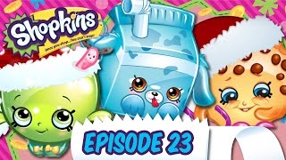 Shopkins Cartoon  Episode 23 quot12 Days Of Shopkinsquot [upl. by Jak196]