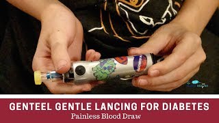 Review Genteel Gentle Lancing Device for Painless Blood Draw for Diabetics [upl. by Mckinney]