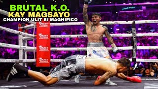 MARK MAGSAYO vs EDUARDO RAMIREZ FULL FIGHT HIGHLIGHTS BRUTAL KO KALABAN [upl. by Barbra]