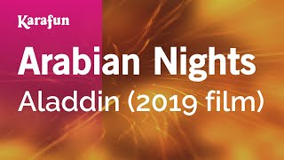 Arabian Nights  Aladdin 2019 film  Karaoke Version  KaraFun [upl. by Eseerehs782]