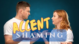 Why Accent Shaming Is Outdated accents [upl. by Elylrac]