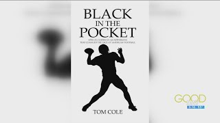 Local author talks history of Black athletes in football  Good Day on WTOL 11 [upl. by Sahcnip707]