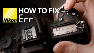 How to fix Err on a Nikon camera 📷 [upl. by Camus519]