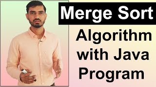 Merge Sort Algorithm With Java Program by Deepak [upl. by Peadar]