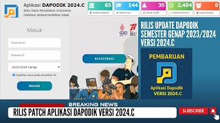 CARA UPDATE DAN PATCH DAPODIK SEMESTER GENAP 20232024 VERSI 2024C [upl. by Haleemak]