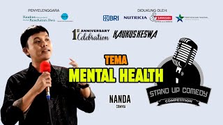 Comika Nanda quotMENTAL HEALTHquot Lomba Stand Up Comedy 1th Anniversary Kaukus Keswa [upl. by Tandie]