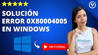 Cómo Solucionar el ERROR 0x80004005 en Windows 111087  💻​ Soluciona Problemas de Software 💻​ [upl. by Eiramanitsirhc]