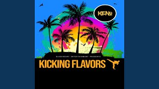 Kicking Flavors [upl. by Doti]