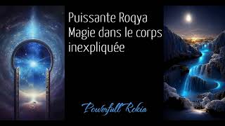 Puissante rokia special magie dans le corps inexpliquée [upl. by Morry]