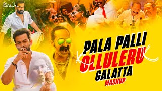 Pala Palli X Olluleru X Galatta  Circuit Dance Mashup  DJ Dalal London  Malayalam Dance Songs [upl. by Llimaj718]