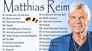 Matthias ReimBest songs Of Matthias ReimMatthias Reim Great hits 2021 [upl. by Philcox590]