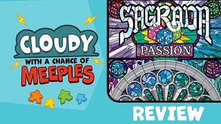 Sagrada  Passion Review  Cloudy with a Chance of Meeples [upl. by Nirb401]