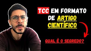 TCC Artigo Científico Como Fazer TCC em Formato de Artigo Científico [upl. by Luckin]