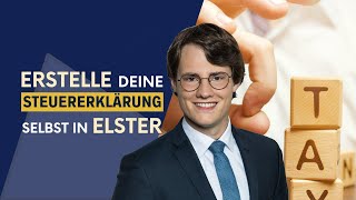 Steuererklärung in Elster selbst erstellt 2  mit Bescheinigungen Steuererklärung ausfüllen [upl. by Portwine]