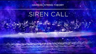 HANSON  STRING THEORY  Siren Call Full Song [upl. by Ettennal]