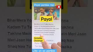 Paradox vs yo yo honey Singh payal song rap paradox viralvideo shorts viralvideo ytshort [upl. by Eseer]