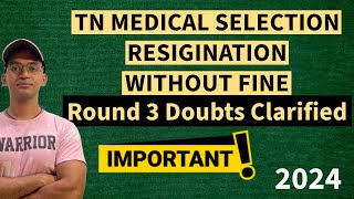 TN MEDICAL SELECTION 2024 Resignation date Announced important urgent [upl. by Korry]