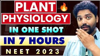 Full PLANT PHYSIOLOGY In One Shot🔥 Final Revision  NEET 2023 [upl. by Cleodell]