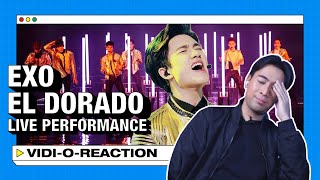 VidiOReaction Reacting to EXO 엑소  EL DORADO Live Reactional MV [upl. by Kerry185]