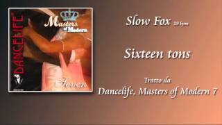 Slow Fox  Sixteen tons [upl. by Gad]