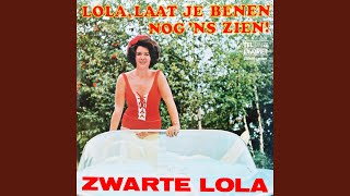 Lola Laat Je Benen Nog Eens Zien [upl. by Margaretha]