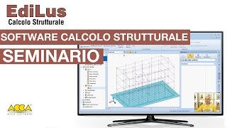 Corso Progettazione Strutturale  Seminario EdiLus  Analisi completa edificio esistente in CA [upl. by Trude]