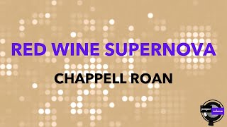 Chappell Roan  Red Wine Supernova AltoLower Key Dropped 1Semitone  Karaoke Version [upl. by Azilanna]