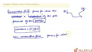 What are conservative and nonconservative forces explain with examples Mention some of their [upl. by Freddi]