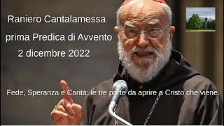 Raniero Cantalamessa Prima predica di Avvento 2022 [upl. by Bouchard]