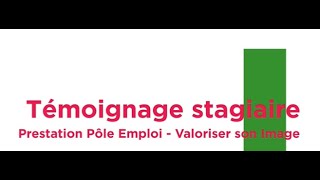 Témoignage  Valoriser son Image Professionnelle [upl. by Notniv]